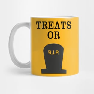 TREATS OR RIP - FUNNY HALLOWEEN 2017 TEE GIFT Mug